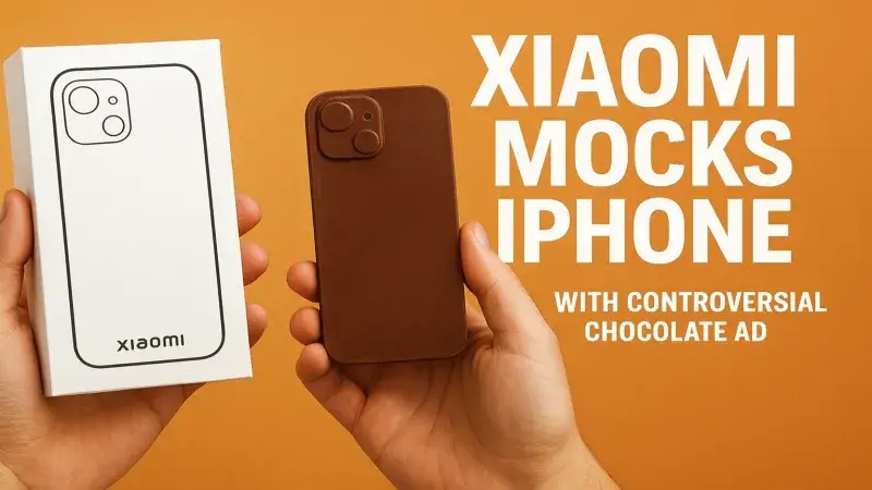 Xiaomi mocks iPhone with controversial chocolate ad Xiaomi mocks iPhone with controversial chocolate ad