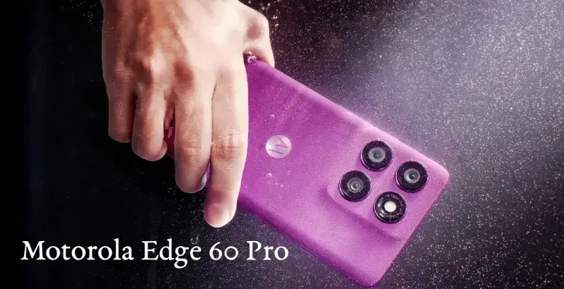 Motorola Edge 60 Pro Review Motorola Edge 60 Pro Review